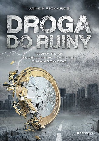droga-do-ruiny-james-rickards.jpg
