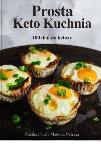 prosta-keto-kuchnia-mateusz-ostrega-9788396298829.jpg