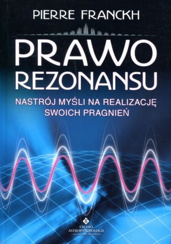 Prawo-Rezonansu-Pierre-Franckh-9788373774100.jpg
