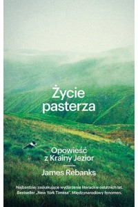 Życie pasterza. James Rebanks